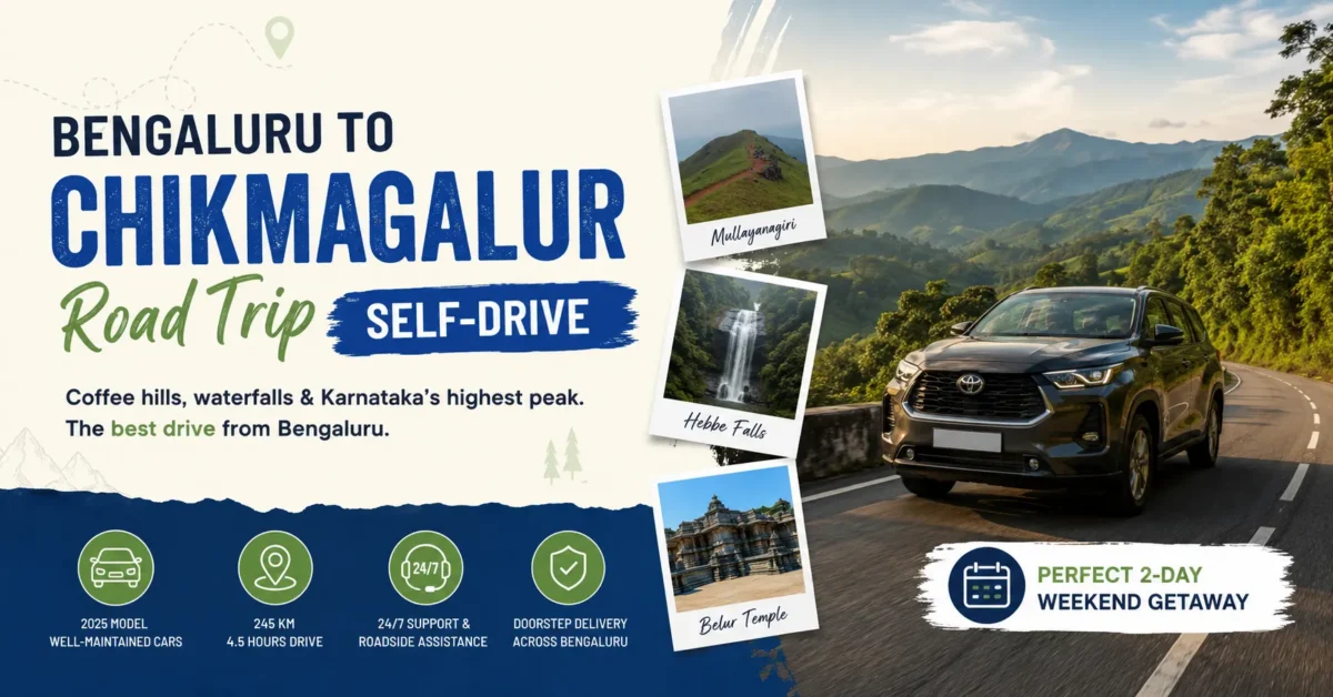 Bengaluru to Chikmagalur road trip self-drive with an SUV driving through scenic coffee hills, featuring Mullayanagiri, Hebbe Falls, and Belur Temple.